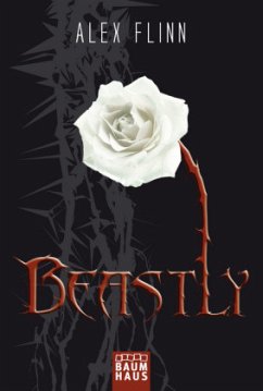 Beastly, Deutsche Ausgabe - Flinn, Alex