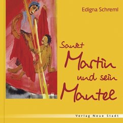 Sankt Martin und sein Mantel - Schreml, Edigna