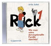 Wie man seine durchgeknallte Familie überlebt / Rick Bd.1 (1 Audio-CD)