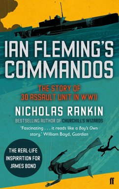 Ian Fleming's Commandos - Rankin, Nicholas