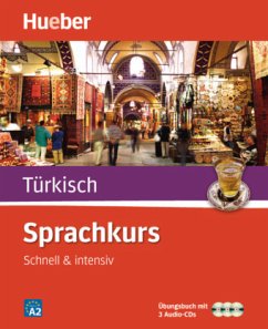 Sprachkurs Türkisch - Schnell & intensiv, Übungsbuch m. 3 Audio-CDs
