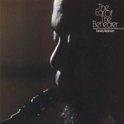 The Ear Of The Behearer - Dewey Redman