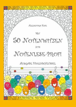 Mit 50 Notenwitzen zum Notenlese-Profi, Ausgabe: Violinschlüssel - Fink, Alexandra