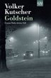 Goldstein / Kommissar Gereon Rath Bd.3 - Bild 1