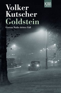 Goldstein / Kommissar Gereon Rath Bd.3 - Kutscher, Volker