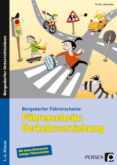 Führerschein: Verkehrserziehung - Jebautzke, Kirstin