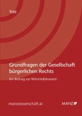 Grundfragen der Gesellschaft bürgerlichen Rechts