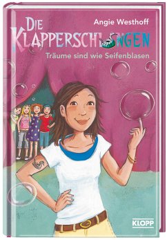 Cover Träume sind wie Seifenblasen / Die Klapperschlangen Bd.6