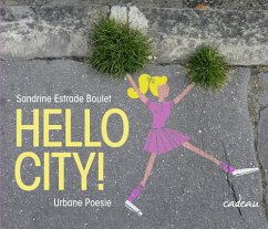 Hello City! - Estrade Boulet, Sandrine