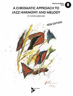 A Chromatic Approach To Jazz Harmony And Melody - Liebman, David