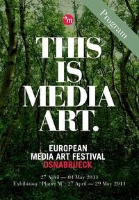 This is Media Art - European Media Art Festival Osnabrueck - Katalog 2011 This is Media Art - European Media Art Festival Osnabrueck - Katalog 2011