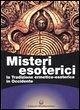 Cover Misteri esoterici. La tradizione ermetico-esoterica in Occidente