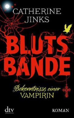 Blutsbande - Jinks, Catherine