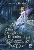 Zarias Sehnsucht / Der magische Elfenbund Bd.2