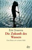 Die Zukunft des Wassers