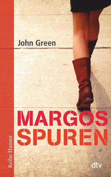 Margos Spuren Von John Green Als Taschenbuch Portofrei Bei Bucher De