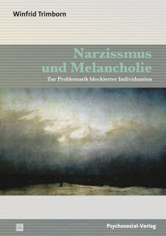 Narzissmus und Melancholie - Trimborn, Winfrid