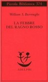 La febbre del ragno rosso La febbre del ragno rosso