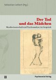 Der Tod und das Mädchen Der Tod und das Mädchen
