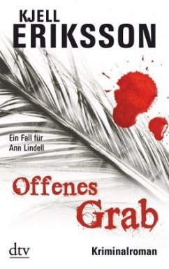 Offenes Grab / Ann Lindell Bd.7 - Eriksson, Kjell