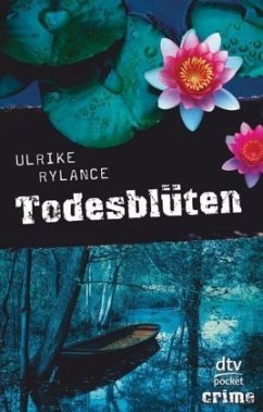 Todesblüten - Rylance, Ulrike