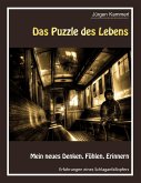 Das Puzzle des Lebens - Band 2 Das Puzzle des Lebens - Band 2