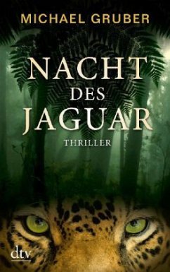 Nacht des Jaguar - Gruber, Michael