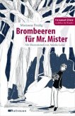 Brombeeren für Mr. Mister / Dramatiker erzählen für Kinder Bd.1 Brombeeren für Mr. Mister / Dramatiker erzählen für Kinder Bd.1