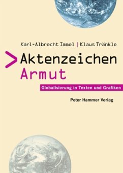 Aktenzeichen Armut - Immel, Karl-Albrecht; Tränkle, Klaus