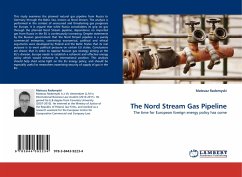 The Nord Stream Gas Pipeline - Radomyski, Mateusz