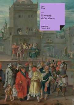 El consejo de los dioses - Rizal Y Alonso, José