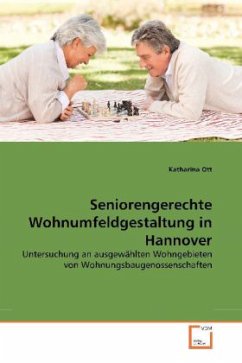 Seniorengerechte Wohnumfeldgestaltung in Hannover - Ott, Katharina