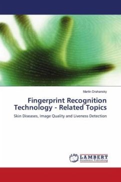 Fingerprint Recognition Technology - Related Topics - Drahansky, Martin
