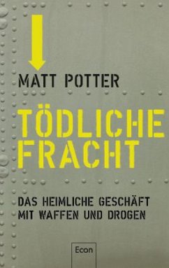 Tödliche Fracht - Potter, Matt
