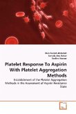 Platelet Response To Aspirin With Platelet Aggregation Methods