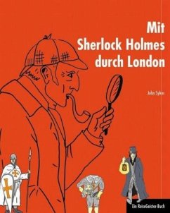 Mit Sherlock Holmes durch London - Sykes, John