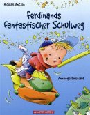 Ferdinands fantastischer Schulweg