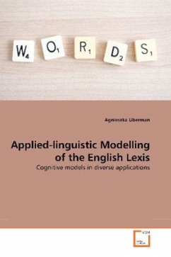 Applied-linguistic Modelling of the English Lexis - Uberman, Agnieszka