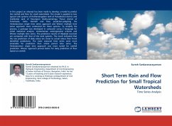 Short Term Rain and Flow Prediction for Small Tropical Watersheds - Sankaranarayannan, Suresh