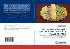 MAIZE GERM: A NUTRIENT DENSE SUBSTANCE FOR FOOD VALUE-ADDITION