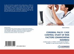CEREBRAL PALSY: CASE CONTROL STUDY OF RISK FACTORS (OHANGWENA NAMIBIA) - Kimaro, Marine