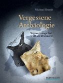 Vergessene Archäologie