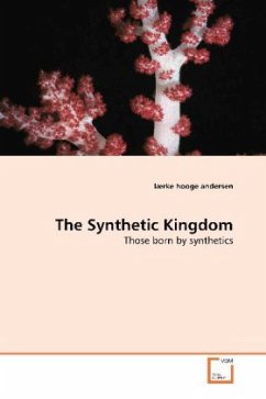 The Synthetic Kingdom - andersen, lærke hooge