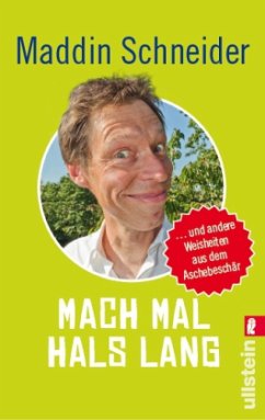 Mach mal Hals lang - Schneider, Martin