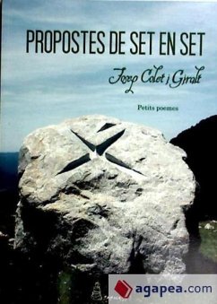 Propostes de set en set - Colet i Giralt, Josep Propostes de set en set - Colet i Giralt, Josep