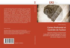 Cortex Prefrontal et Contrôle de l''action - Slachevsky, Andrea