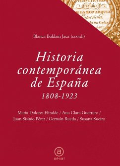 Historia contemporánea de España, 1808-1923 - Guerrero Latorre, Ana Clara