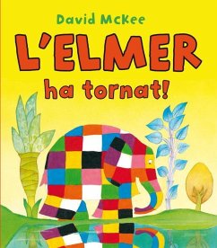 L'Elmer ha tornat!