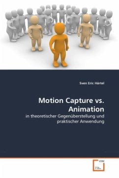 Motion Capture vs. Animation - Härtel, Sven Eric