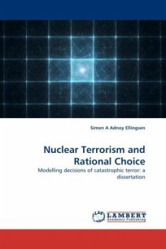 Nuclear Terrorism and Rational Choice - Ellingsen, Simen A Adnoy